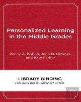 Personalized Learning In The Middle Grades