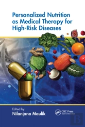 Personalized Nutrition As Medical Therapy For High-Risk Diseases
