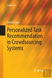 Personalized Task Recommendation In Crowdsourcing Systems