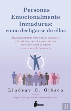 Bertrand.pt - Personas Emocionalmente Inmaduras Como Desligarse De Ellas