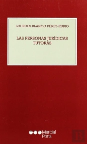 Personas Juridicas Tutoras, Las