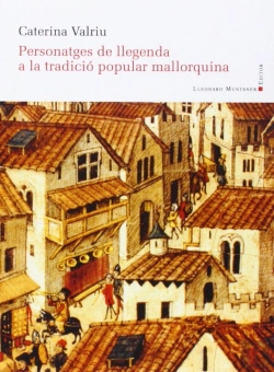Bertrand.pt - Personatges De Llegenda A La Tradició Popular Mallorquina