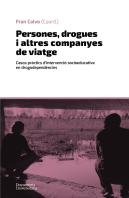 Persones, Drogues I Altres Companyes De Viatge