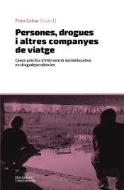 Persones, Drogues I Altres Companyes De Viatge