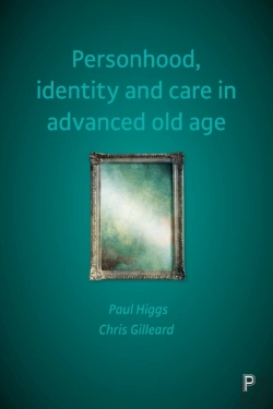 Bertrand.pt - Personhood, Identity And Care In Advanced Old Age