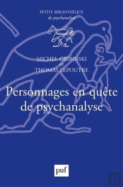 Bertrand.pt - Personnages En Quête De Psychanalyse
