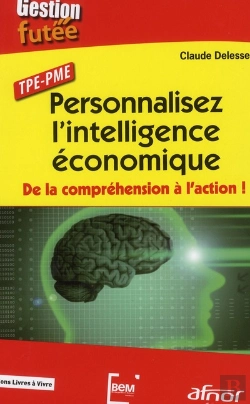 Bertrand.pt - Personnalisez L'Intelligence Economique - De La Comprehension A L'Action