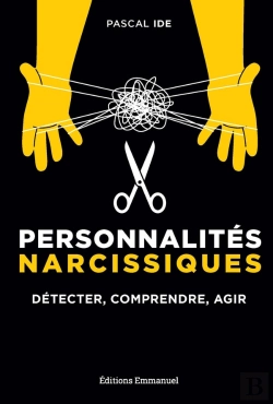 Bertrand.pt - Personnalités Narcissiques : Détecter, Comprendre, Agir