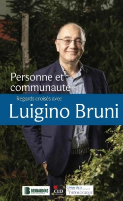 Bertrand.pt - Personne Et Communauté : Regards Croisés Avec Luigino Bruni