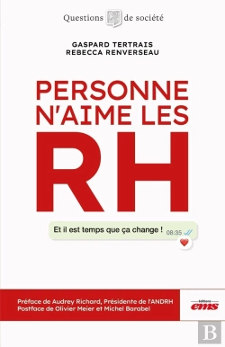 Bertrand.pt - Personne N'Aime Les Rh : Et Il Est Temps Que Ça Change !