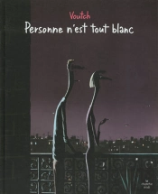 Personne N'Est Tout Blanc