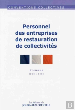 Bertrand.pt - Personnel D'Entreprises De Restauration De Collectivités ; Idcc 1266 (15e Édition)