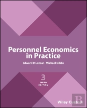 Personnel Economics In Practice
