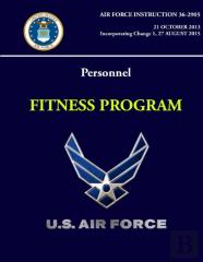 Personnel: Fitness Program - Air Force Instruction 36-2905