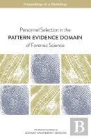 Personnel Selection In The Pattern Evidence Domain Of Forensic Science