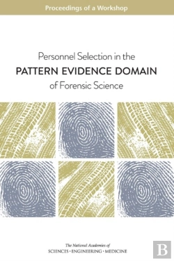 Bertrand.pt - Personnel Selection In The Pattern Evidence Domain Of Forensic Science