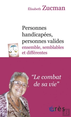 Bertrand.pt - Personnes Handicapées, Personnes Valides : Ensemble, Semblables Et Différents