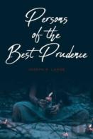 Persons Of The Best Prudence