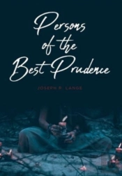 Persons Of The Best Prudence