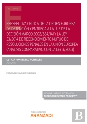 Perspectiva Critica De La Orden Europea De Detencion Y Entre