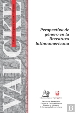 Bertrand.pt - Perspectiva De Género En La Literatura Latinoamericana