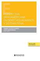 Perspectiva Iberoamericana En Derechos Humanos Y Sistema Penal (Papel E-Book)