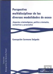 Perspectiva Multidisciplinar De Las Diversas Modalidades De Acoso