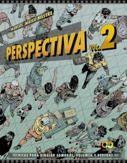 Bertrand.pt - Perspectiva. Volumen 2. Tecnicas Para Dibujar Sombras, Volumen Y Personajes