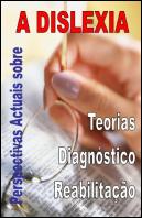 Perspectivas Actuais sobre a Dislexia