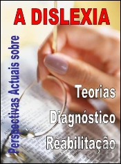 Perspectivas Actuais sobre a Dislexia