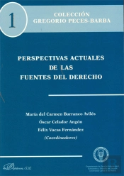 Perspectivas Actuales De Las Fuentes Del Derecho