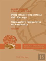 Perspectivas Comparativas Del Liderazgo / Comparative Perspectives On Leadership