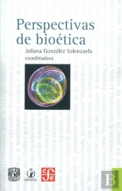 Perspectivas De Bioetica  