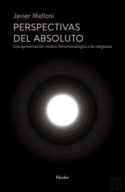 Bertrand.pt - Perspectivas Del Absoluto