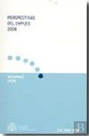 Perspectivas Del Empleo, 2006