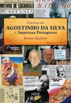 Bertrand.pt - Perspectivas sobre Agostinho da Silva na Imprensa Portuguesa