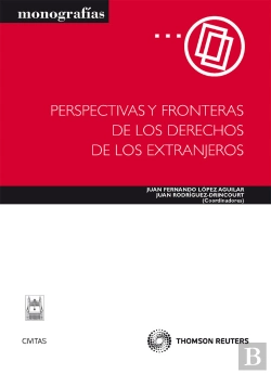 Bertrand.pt - Perspectivas Y Fronteras De Los Derechos De Los Extranjeros