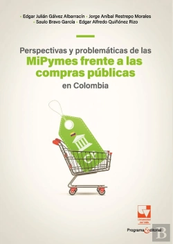 Bertrand.pt - Perspectivas Y Problemáticas De Las Mipymes Frente A Las Compras Públicas En Colombia
