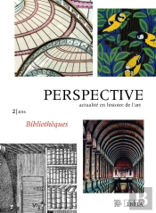 Perspective : Actualité En Histoire De L'Art, 2016-2