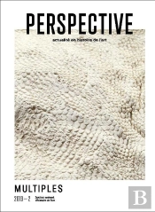 Perspective : Actualité En Histoire De L'Art, 2019-2