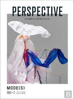 Bertrand.pt - Perspective : Actualite En Histoire De L'Art, 2023-2. Mode(S)