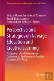 Perspective And Strategies On Newage Education And Creative Learning