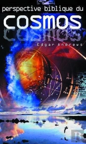 Perspective Biblique Du Cosmos