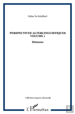 Bertrand.pt - Perspectives Alterlinguistiques Tome 1 ; Démons