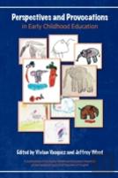 Perspectives And Provocations In Early Childhood Education