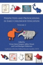 Perspectives And Provocations In Early Childhood Education