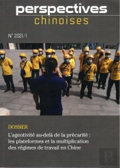 Perspectives Chinoises 2021/1 (154) L'Agentivite Au-Dela De La Precarite
