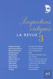 Perspectives Critiques, La Revue Tome 3