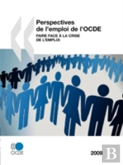 Perspectives De L'Emploi De L'Ocde 2009