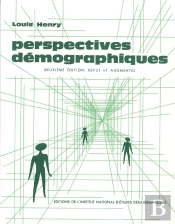 Perspectives Démographiques : 2e Édition Revue Et Augmentée